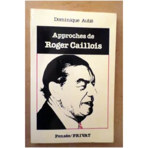 Approches de Roger C...Caillois 1983 État:★★★★☆