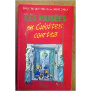 Les musées en culott...Ventrillon 1991 État:★★★★☆