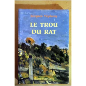 Le trou du rat...Téphany 1999 État:★★★★☆