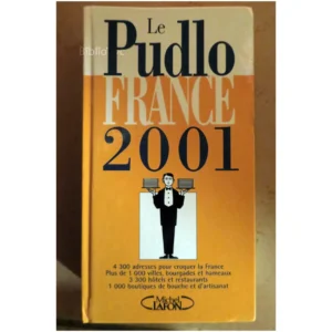 Le Pudlo France 2001...Pudlowski 2001 État:★★★★☆