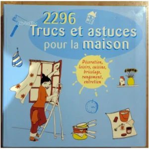 2296 Trucs et astuce... France Loisirs 2009 État:★★★★★