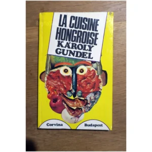 La cuisine hongroise...Gunder État:★★★☆☆