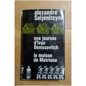 Une journée d'Ivan D...Soljenitsyne France Loisirs 1973 État:★★★☆☆