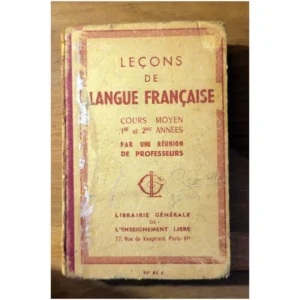 Leçons de langue fra...Collectif Librairie générale de l'enseignement libre 1947 État:★★☆☆☆