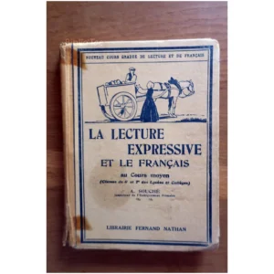 La lecture expressiv...Souché Nathan  1947 État:★★☆☆☆