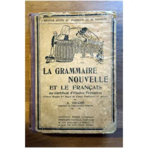 La grammaire nouvell...Souché Nathan  1936 État:★☆☆☆☆