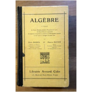 Algèbre à l'usage de...Borel Armand Colin 1926 État:★★☆☆☆
