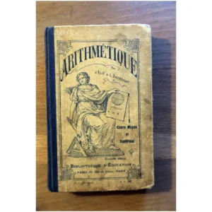 Arithmétique cours m...Alix Bibliothèque d'éducation 1910 État:★★★☆☆