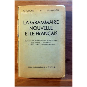 La grammaire nouvell...Souché Nathan 1948 État:★☆☆☆☆