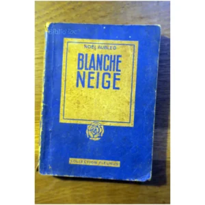 Blanche neige...Aubled Fleurus État:★★☆☆☆