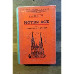 Moyen Age classe de ...Hallynck Masson 1943 État:★★★☆☆