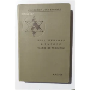 L'Europe, classe de ...Brunhes Hatier 1951 État:★★☆☆☆