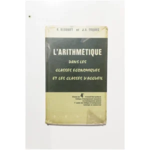 L'arithmétique dans ...Bedouet Dunod 1968 État:★★★☆☆