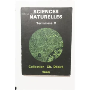 Sciences naturelles ...Désiré Bordas 1979 État:★★★☆☆