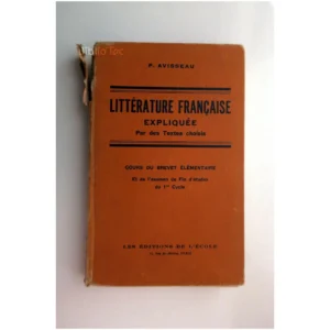 La littérature franç...Avisseau Éditions de l'École 1956 État:★★☆☆☆