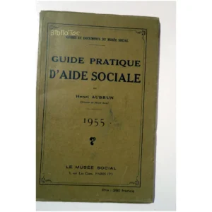 Guide pratique d'aid...Aubrun Le Musée Social 1955 État:★★★☆☆
