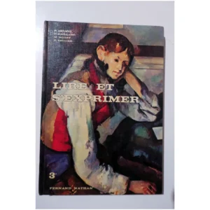 Lire et s'exprimer 3...Brunel Nathan 1972 État:★★★★☆