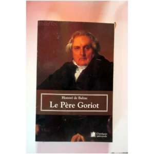 Le Père Goriot...Balzac (de) État:★★☆☆☆