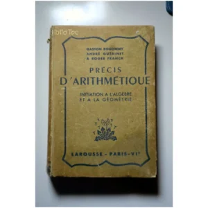 Précis d'arithmétiqu...Boucheny Larousse 1938 État:★★☆☆☆