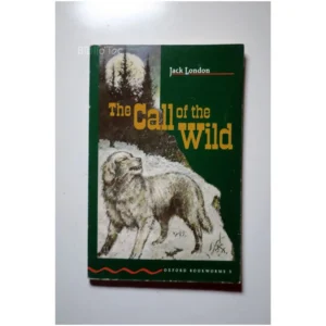 The Call of the Wild...London Oxford Bookworms 1998 État:★★★★☆
