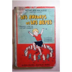 Les enfants et les b...Hélier Albin Michel 1936 État:★★☆☆☆