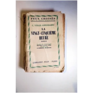 La vingt-cinquième h...Gheorghiu Plon 1949 État:☆☆☆☆☆