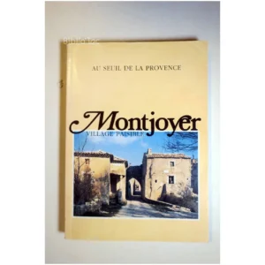 Montjoyer village pa...Croix Bouton (de la) 1984 État:★★★☆☆