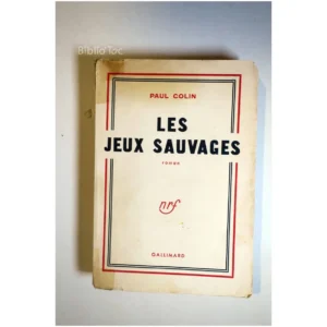 Les Jeux Sauvages...Colin Gallimard 1950 État:★★☆☆☆