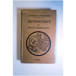 Arithmétique du brev...Péquignot Hatier 1951 État:★★★★☆