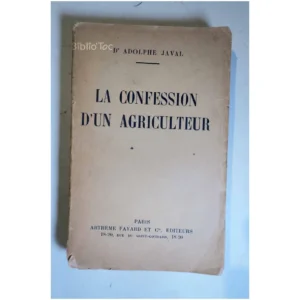La confession d'un a...Javal Fayard 1929 État:★★★☆☆