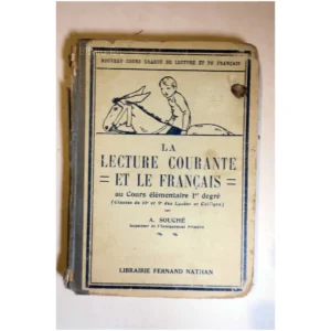 La Lecture courante ...Souché Nathan 1927 État:★☆☆☆☆