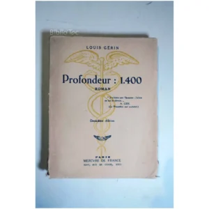 Profondeur:1400...Gérin Mercure de France 1936 État:★★★☆☆