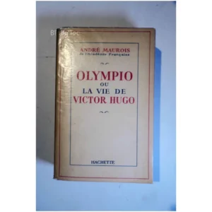 Olympio ou la vie de...Maurois Hachette 1954 État:★★★★☆