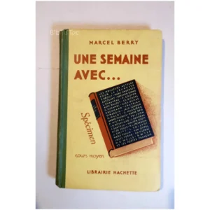Une semaine avec… Co...Berry Hachette 1938 État:★★★★☆