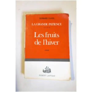 La grande patience 4...Clavel Robert Laffont 1968 État:★☆☆☆☆