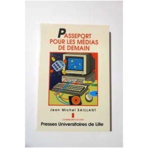 Passeport pour les m...Saillant 1994 État:★★★★★