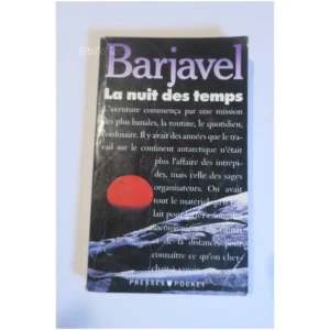 La Nuit des temps...Barjavel Pocket 1988 État:★★★☆☆