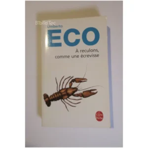 À reculons comme une...Eco Le Livre de Poche 2008 État:★★★★☆