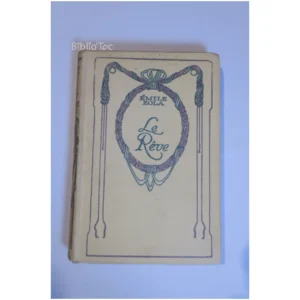 Le rêve...Zola Nelson 1932 État:★★☆☆☆