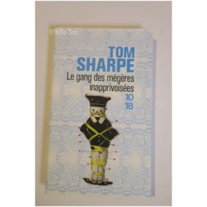 Le Gang Des Mégères ...Sharpe 10/18 2011 État:★★★★★