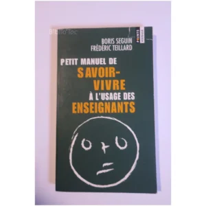 Petit Manuel De Savo...Seguin Seuil 2001 État:★★★★☆