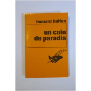 Un coin de paradis...Holton Le Masque 1979 État:★★★☆☆