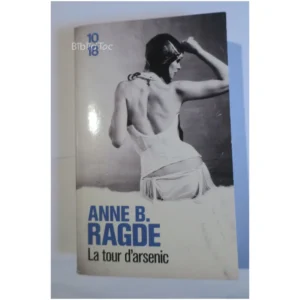 La tour d'arsenic...Ragde 10/18 2014 État:★★★★★