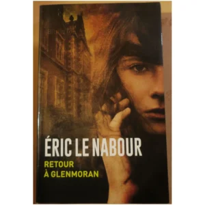 Retour à Glenmoran...Nabour (le) France-Loisirs 2016