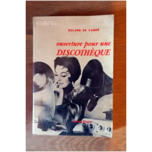 Ouverture pour une Discothèque...Candé (de) Seuil 1956
