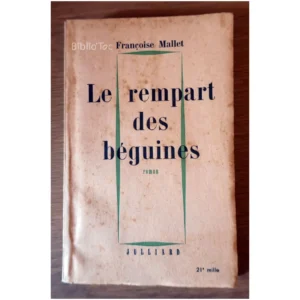 Le Rempart des béguines...Mallet Julliard 1951