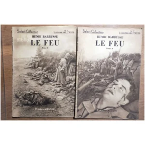 Le Feu T I et II...Barbusse Flammarion 1935