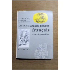Les Nouveaux Textes français-Classe de q...Chevaillier Hachette 1956