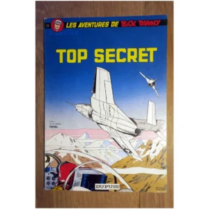 Top secret (Buck Danny)...Charlier Dupuis 1972