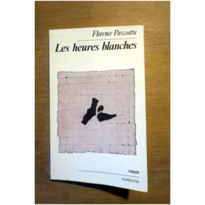 Les heures blanches...Pazzottu Manya 1992